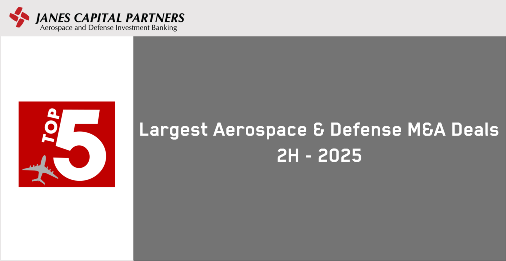 JCP Top 5 - (Largest A&D M&A Deals Announced 2H-2025)-1